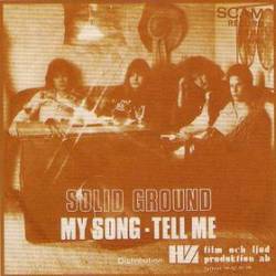 Solid Ground : My Song - Tell Me